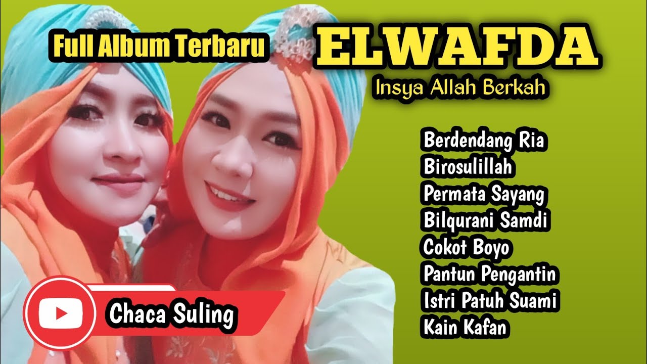 Terbaru Elwafda Full Album 2023