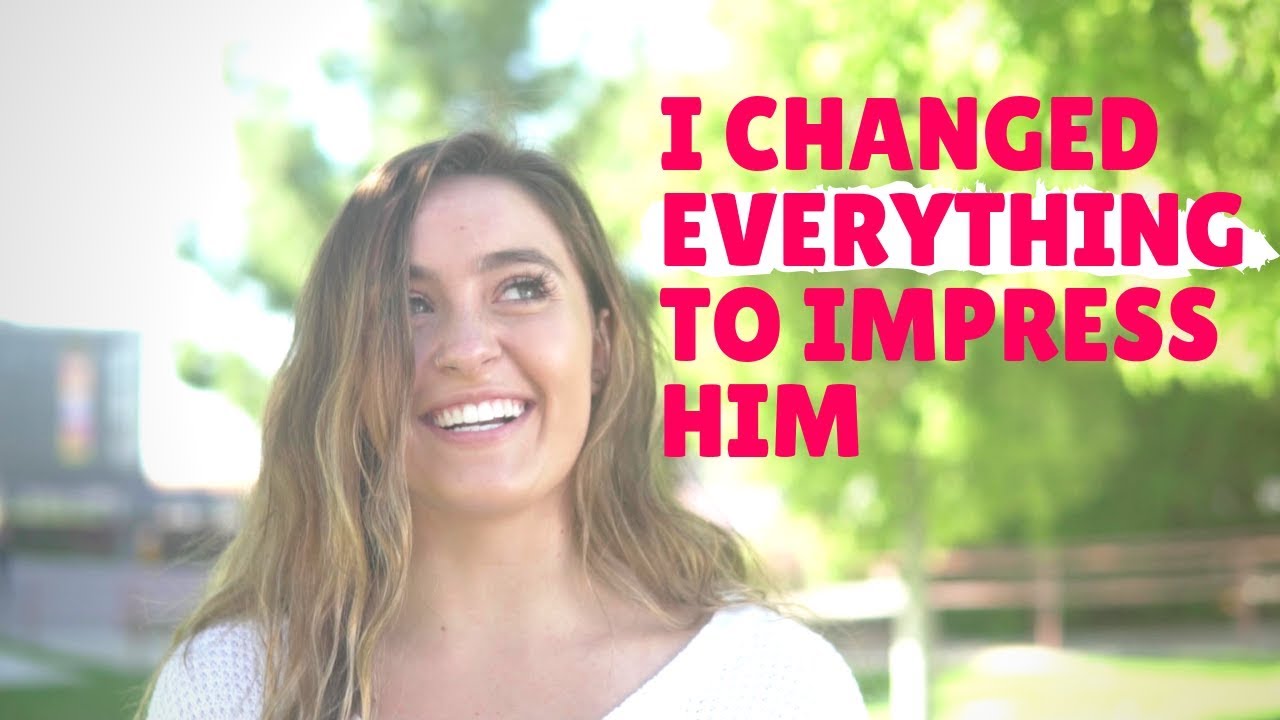 I Changed Everything About Myself to Impress My Boyfriend | Girl Above