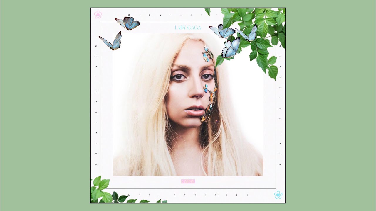 Gypsy (12" Extended Mix) - Lady Gaga