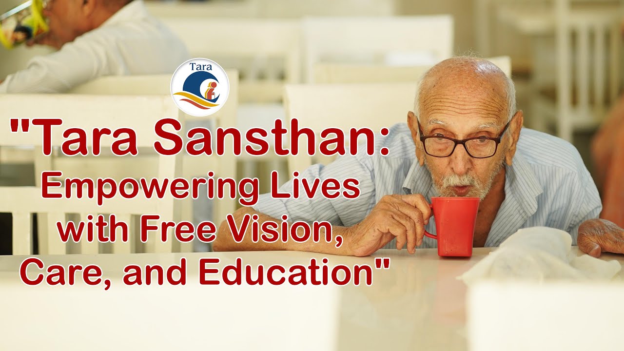 Tara Sansthan: Empowering Lives with Free Vision, Care, and Education #motivation #socialissues
