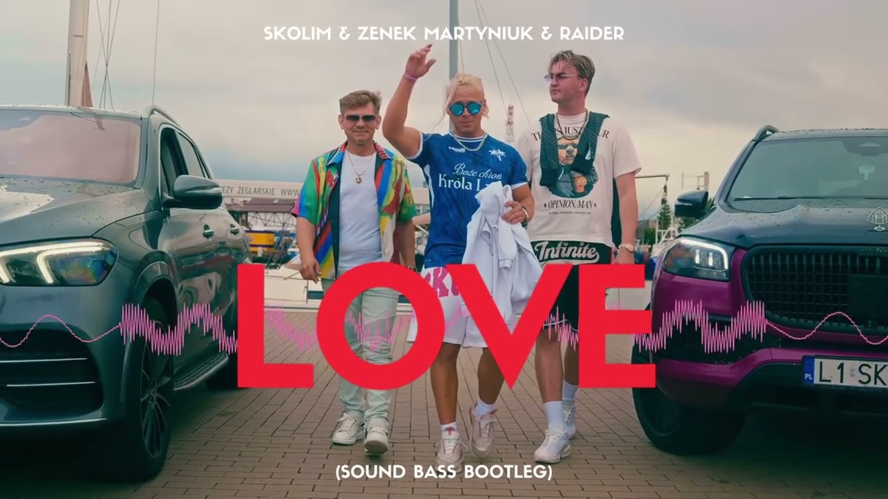 SKOLIM & Zenek Martyniuk & RAIDER - Love (SOUND BASS Bootleg) #skolim #zenekmartyniuk #soundbass