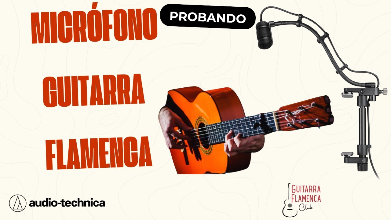 que microfono usar en guitarra flamenca