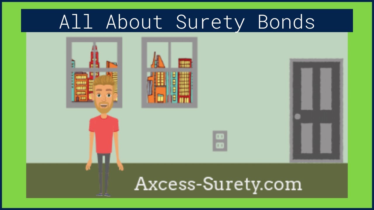 All About Surety Bonds