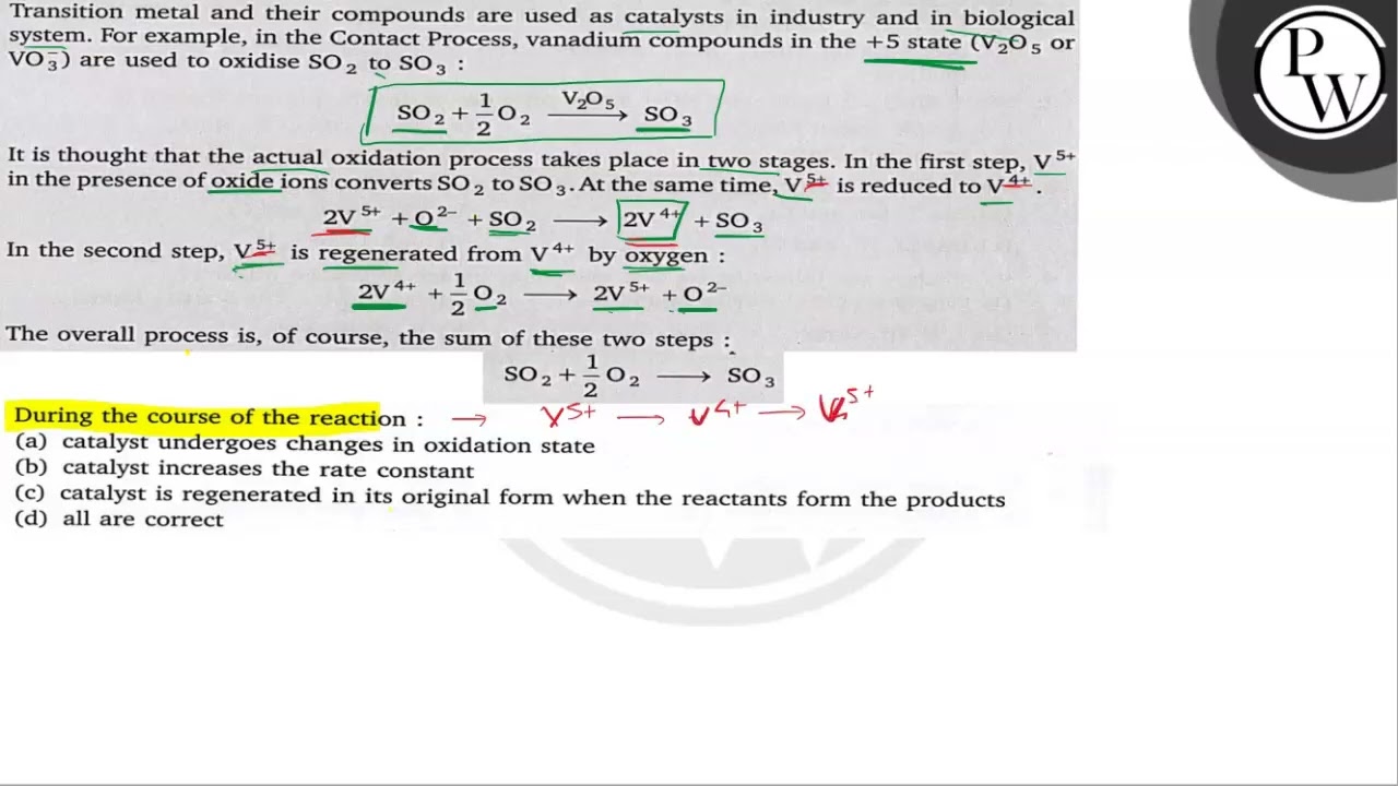 Transition metal and their compounds are used as catalysts in industry and in biological system. ...