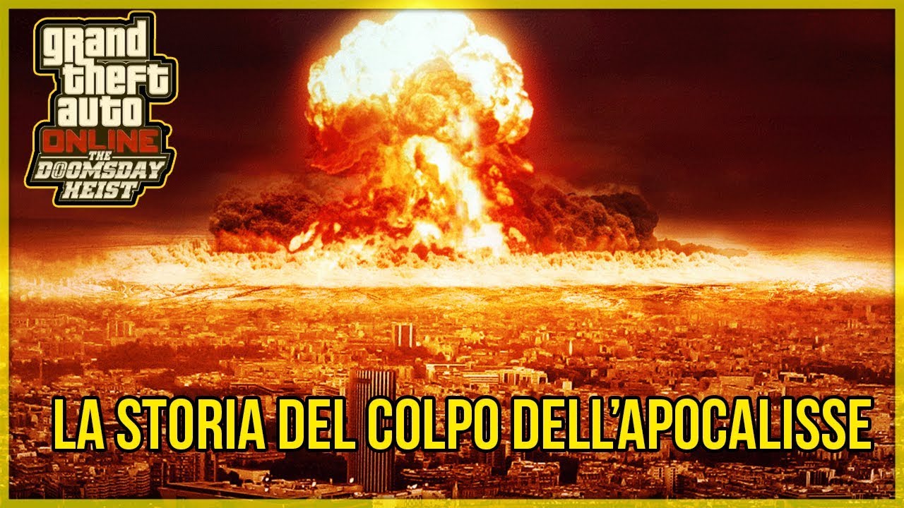 LA STORIA COMPLETA DEL COLPO DELL' APOCALISSE DI GTA 5 ONLINE - DLC Doomsday Heist GTA 5 ITA