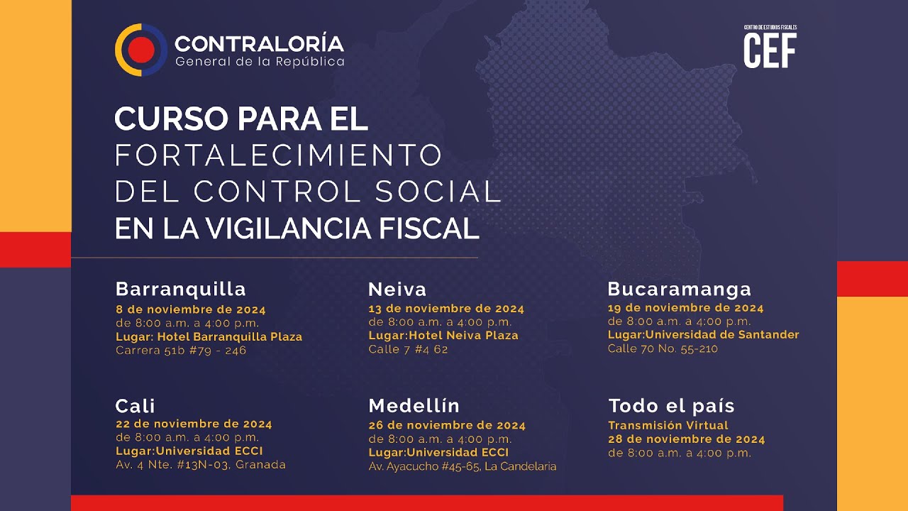 CURSO PARA EL FORTALECIMIENTO DEL CONTROL SOCIAL EN LA VIGILANCIA FISCAL #envivo #cgr