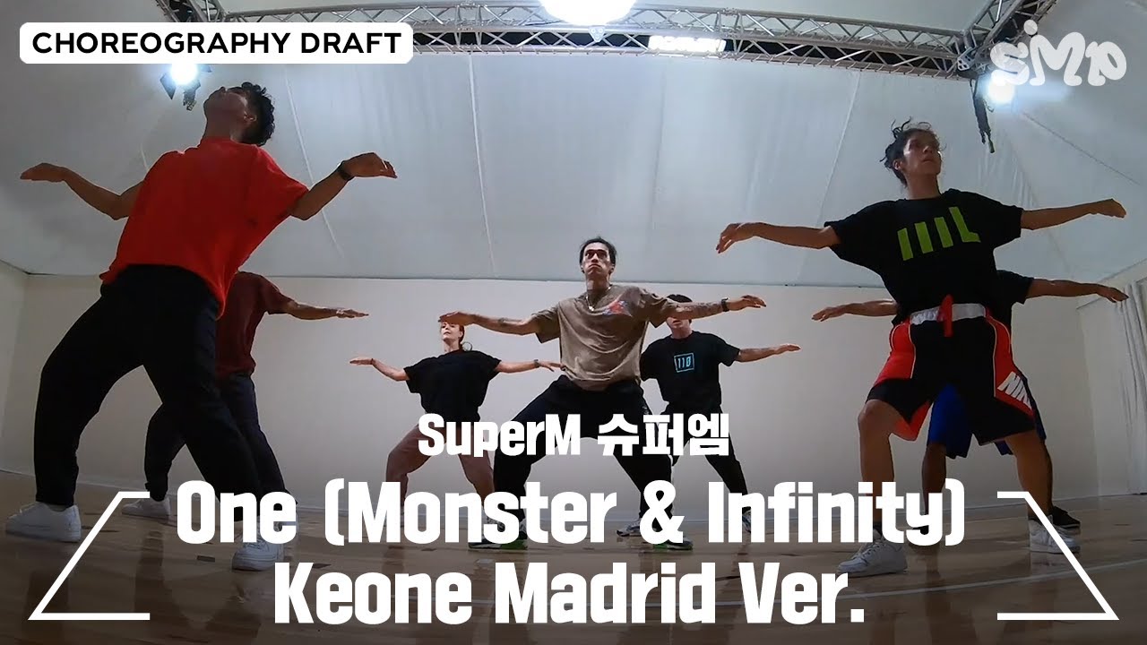 SuperM 슈퍼엠 'One (Monster & Infinity)' Choreography Draft (Keone Madrid Ver.)