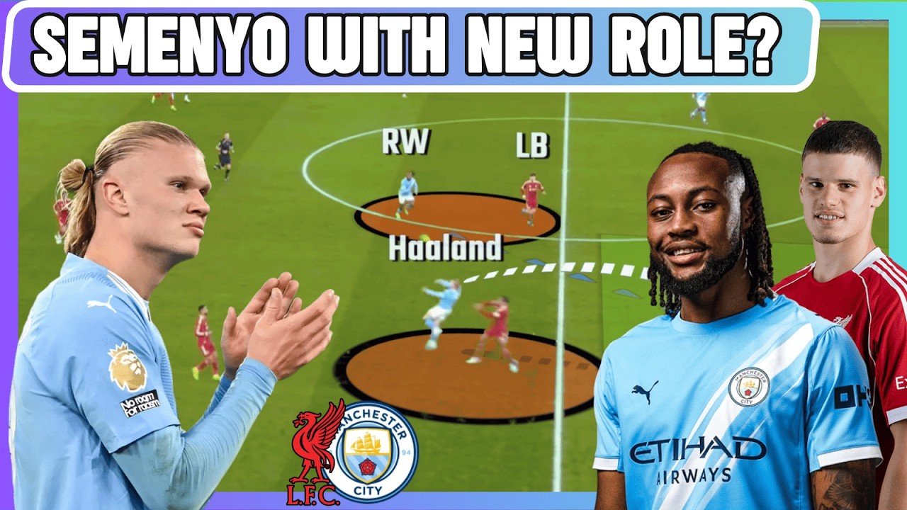 Pep Guardiola New Tactic for Semenyo | Kerkez Flank Battle | Liverpool vs Man City Tactical Analysis