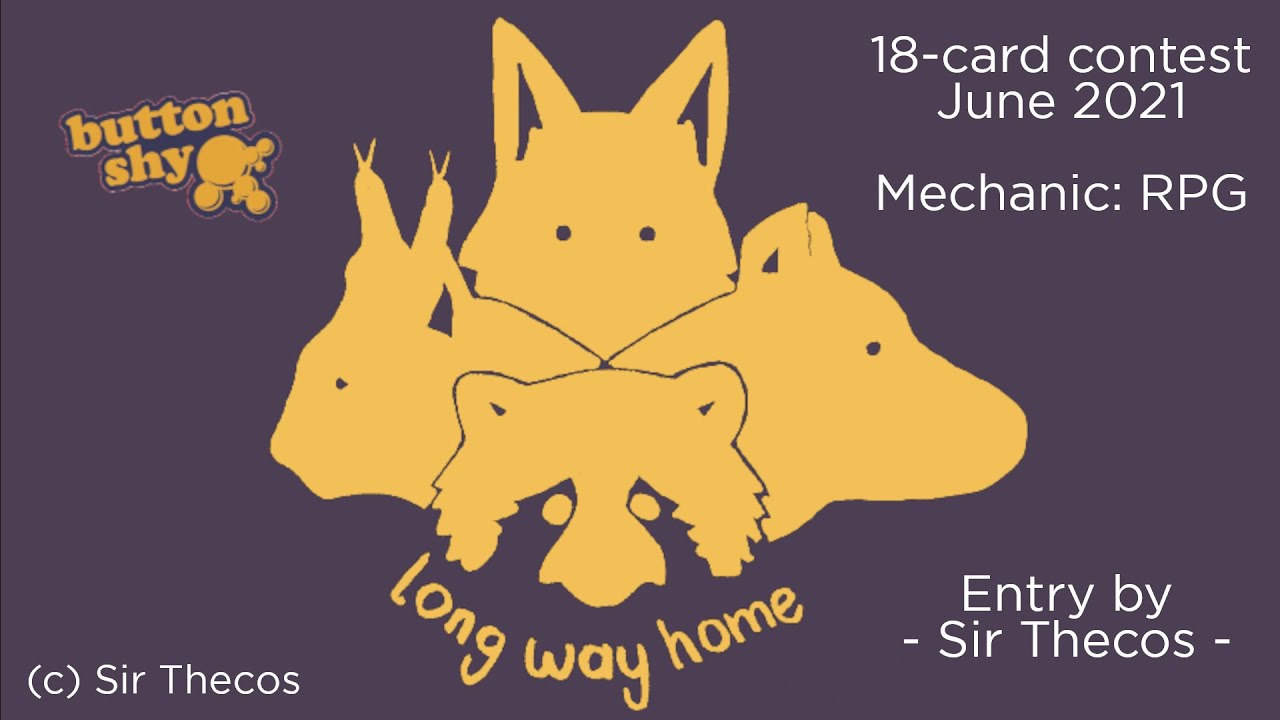 18-Card Challenge Game Contest (June 2021) | Long Way Home (Button Shy Games)