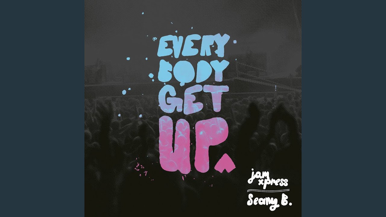 Everybody Get Up (Tradelove Remix)