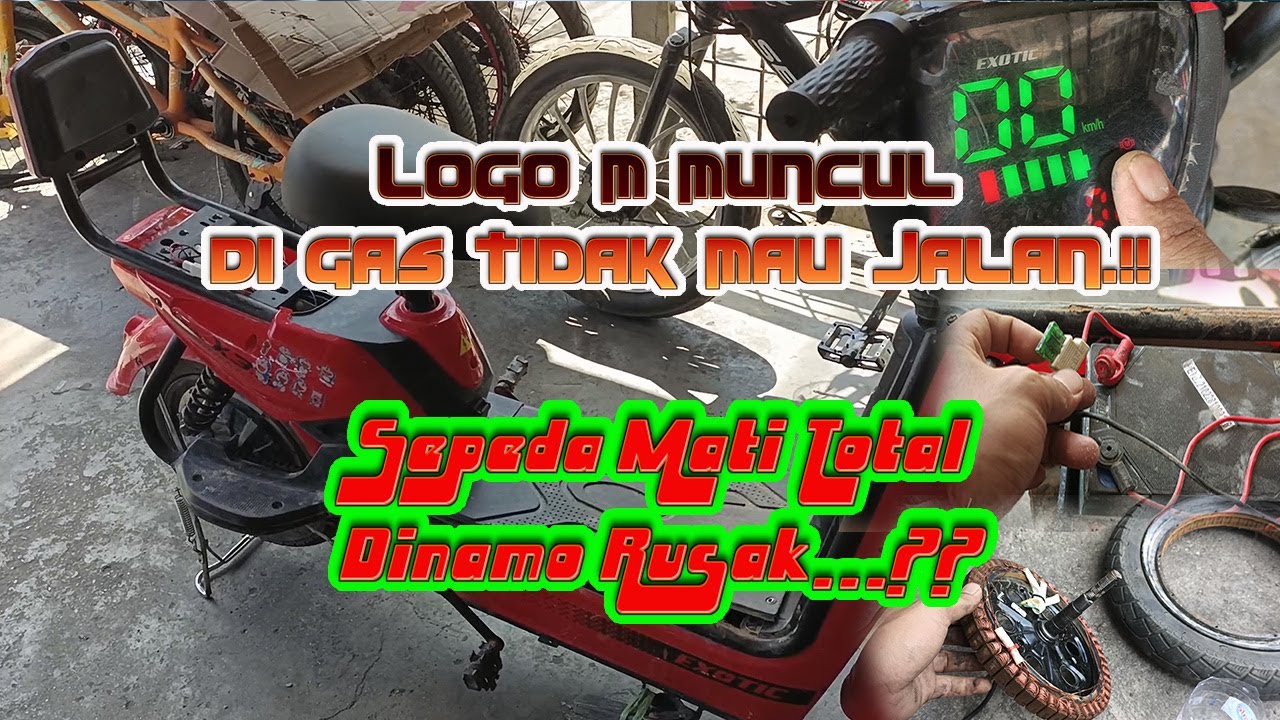 CARA PERBAIKI Sepeda Listrik LOGO M Muncul pada spidometer Dinamo Tidak Bisa Di Gas.? Sepeda Mati.!!