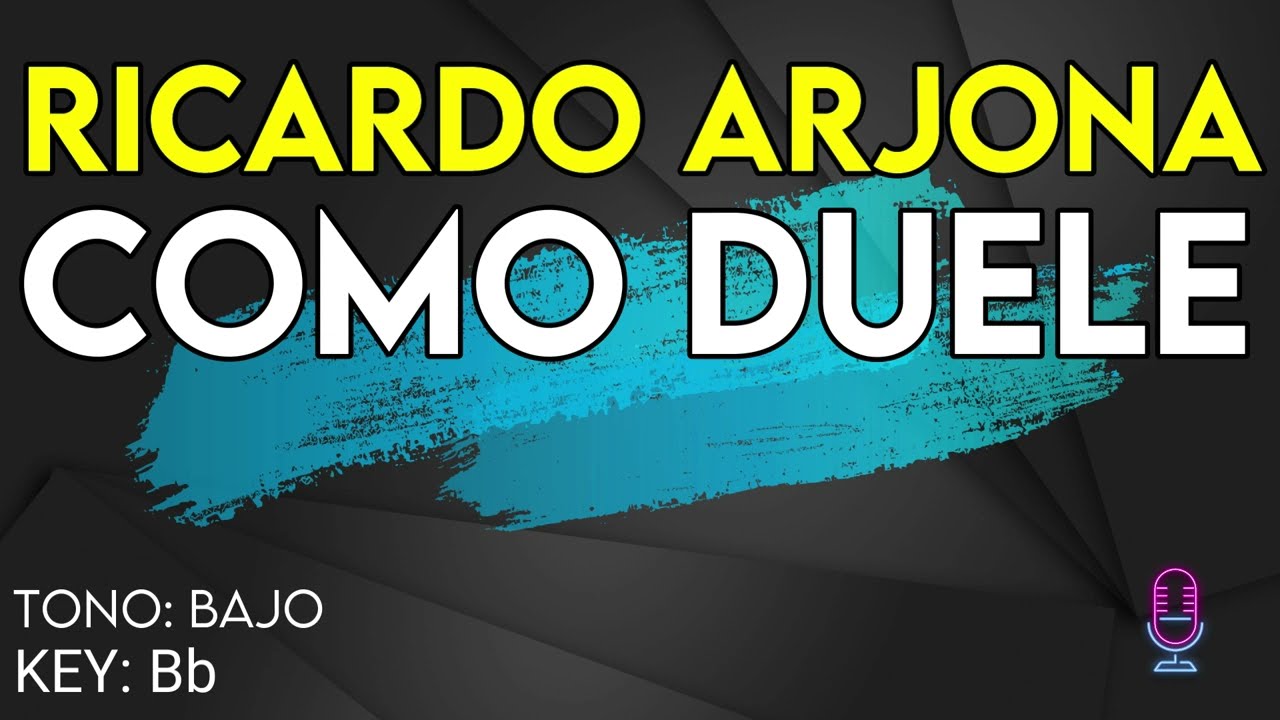 Ricardo Arjona - Como Duele - Karaoke Instrumental - Bajo
