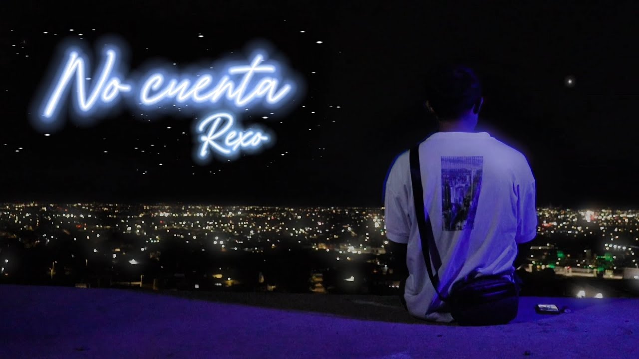 REXO | NO CUENTA (Prod.@REX_OB)