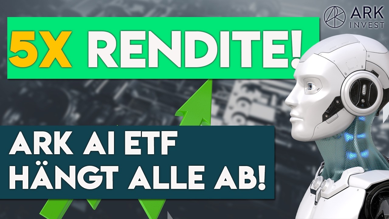 KI- vs. Robotics-ETF Vergleich: ARK AI ETF: 5× Rendite? 