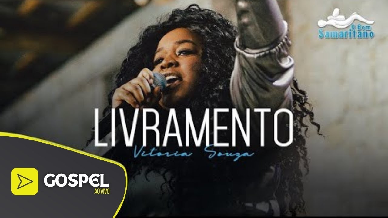 Vitória Souza na Vigília O Bom Samaritano [Livramento Ao Vivo]