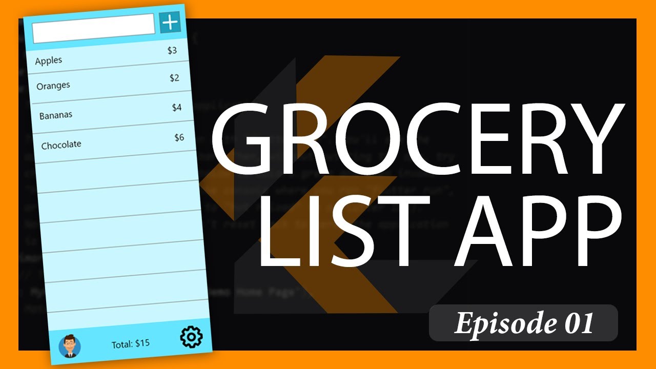 Flutter App From Scratch: Grocery list App (Episode 1, Hello World!)