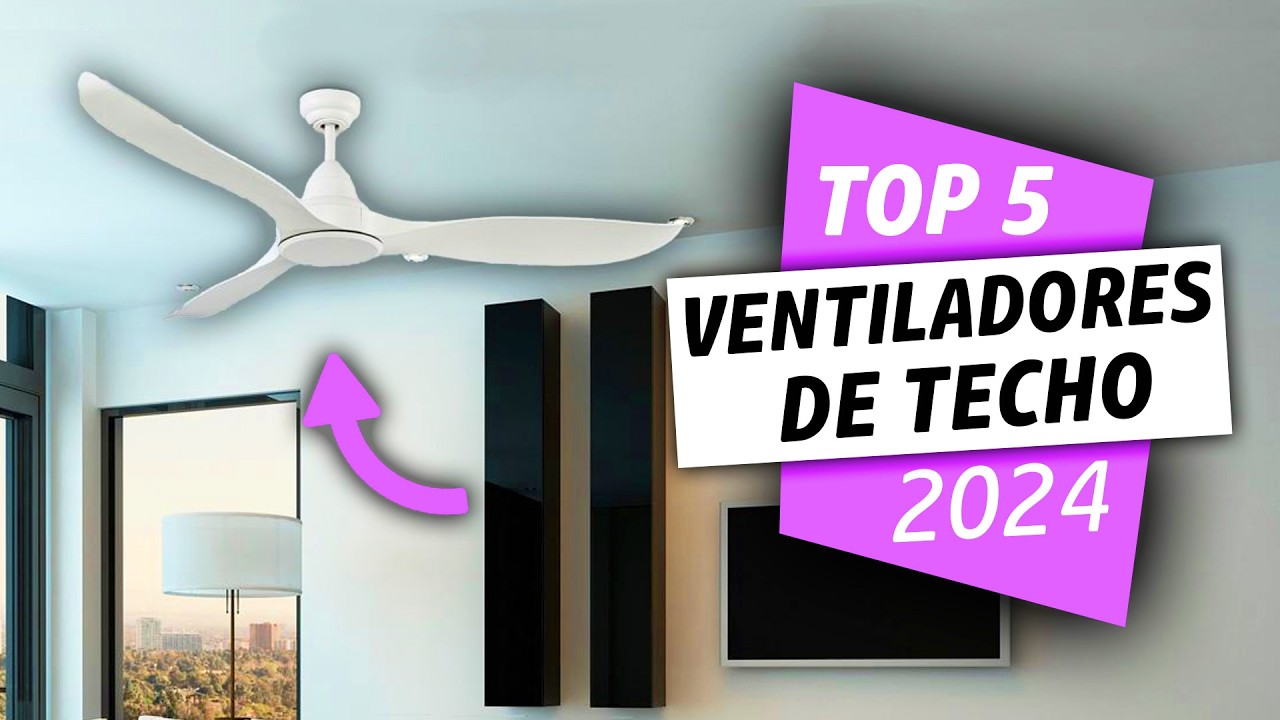 ¡Los Mejores VENTILADORES de TECHO de 2024! 🥇