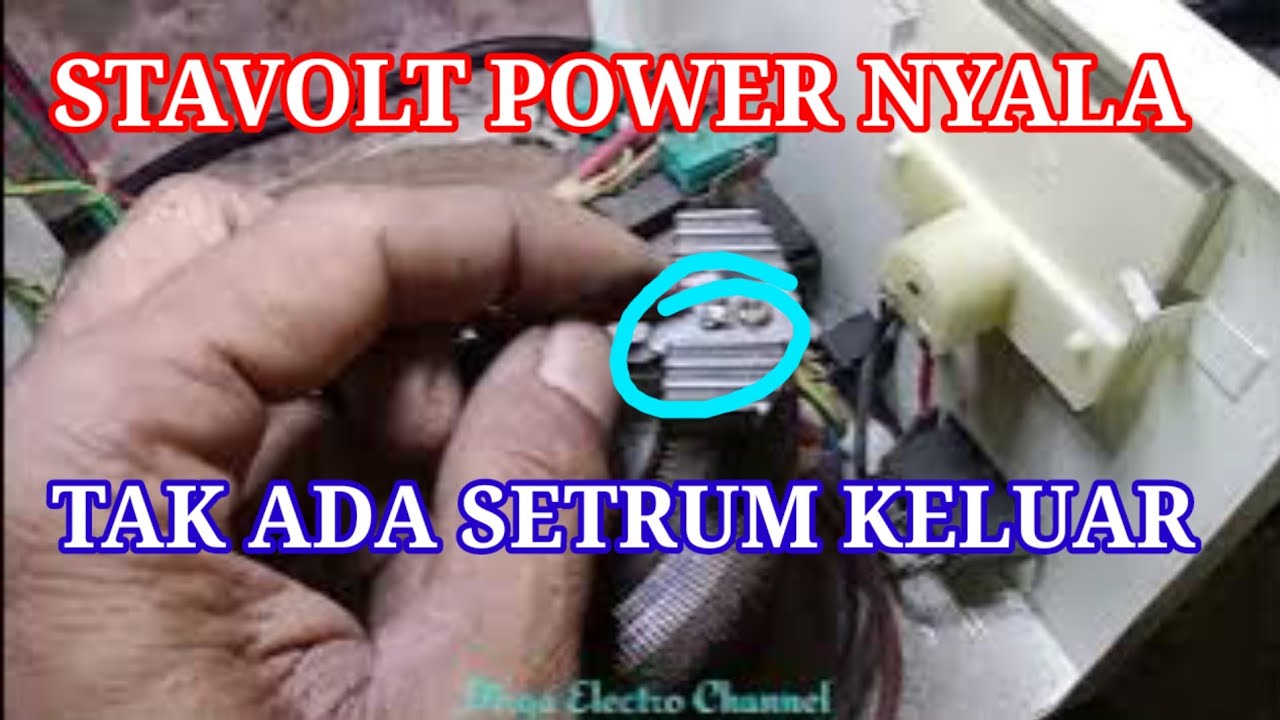 STAVOL LAMPU POWER HIDUP, TAK ADA SETRUM KELUAR 