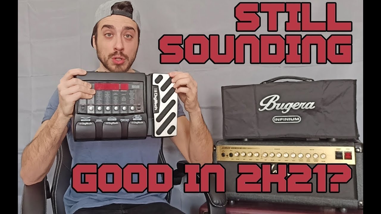 DIGITECH RP355..STILL SOUNDING GOOD IN 2021?
