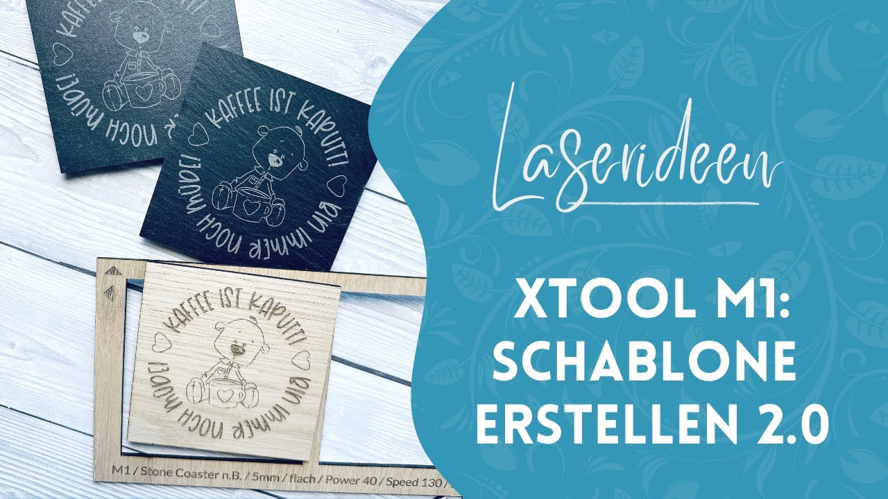 xTool M1 Laser: Mit Schablone gravieren 2.0