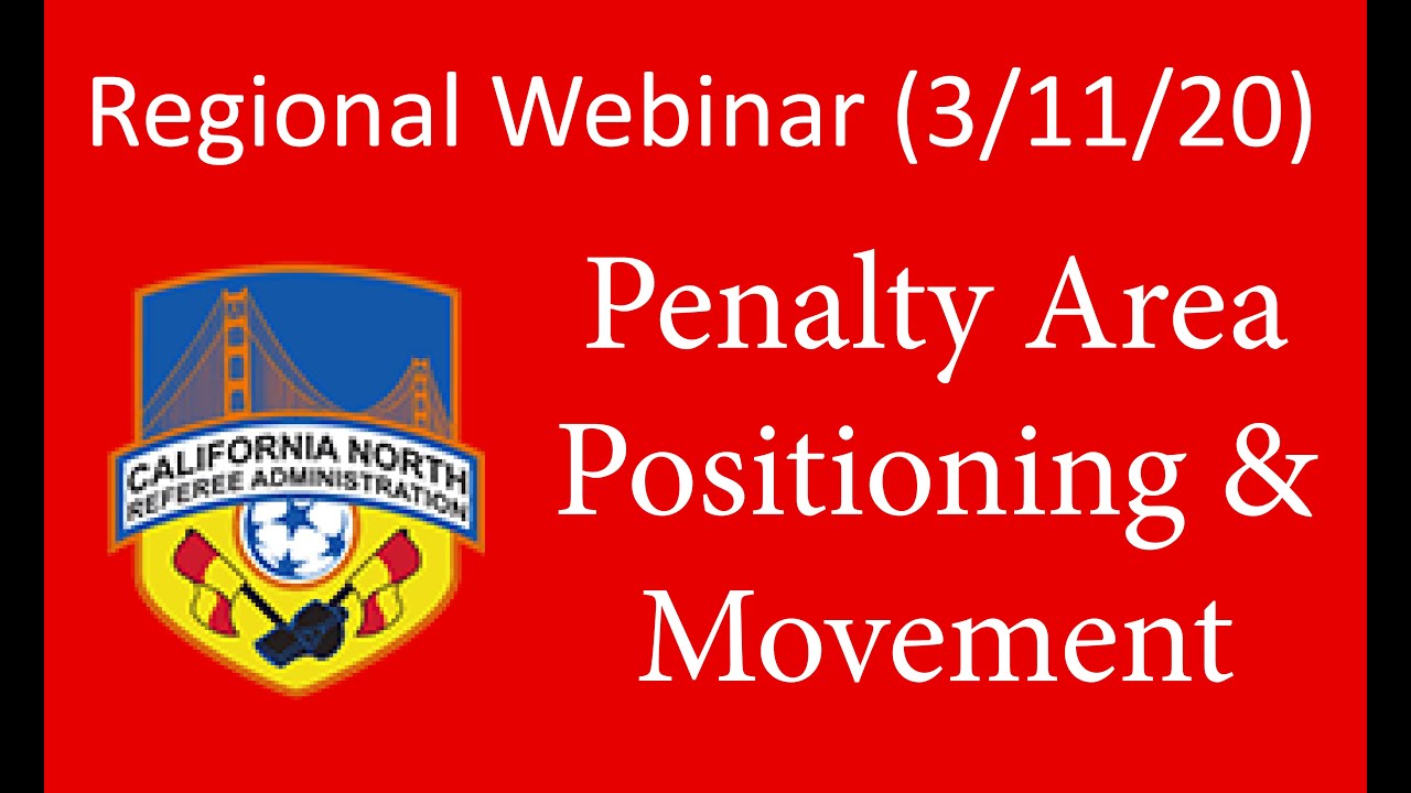 Penalty Area Positioning & Movement - CNRA Webinars