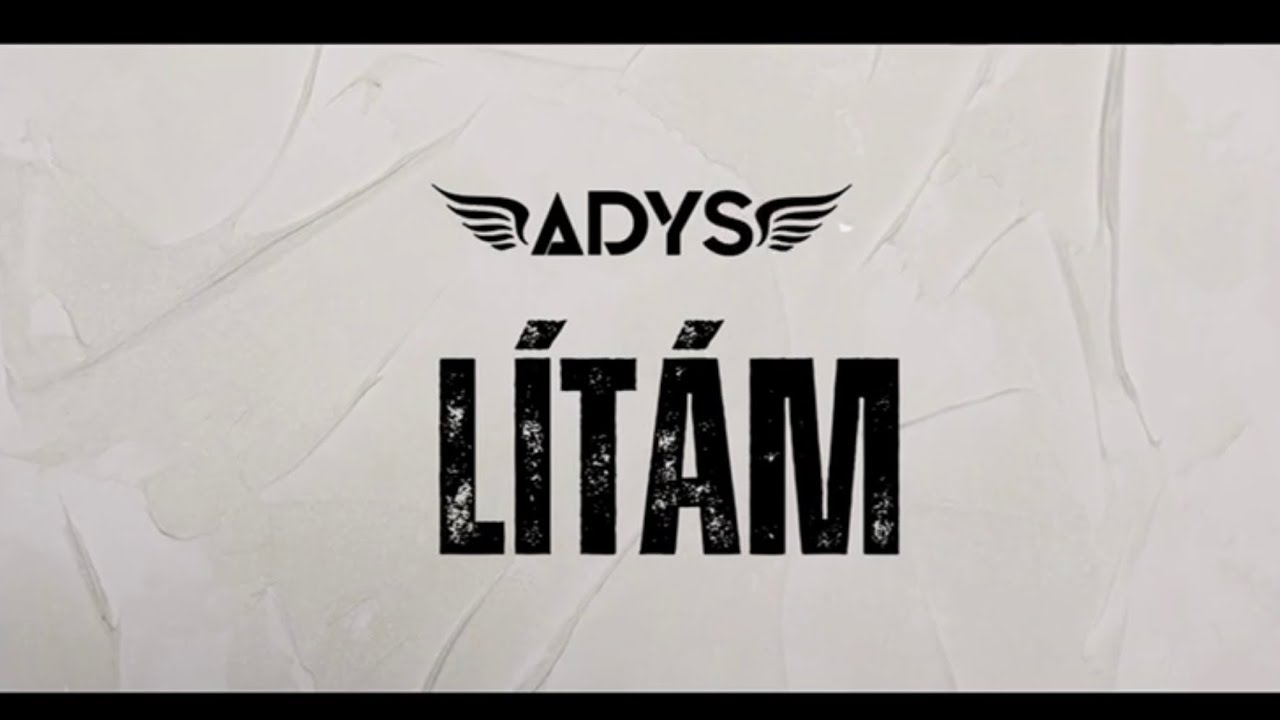 Adys - L&Iacute;T&Aacute;M (OFFICIAL LYRIC)
