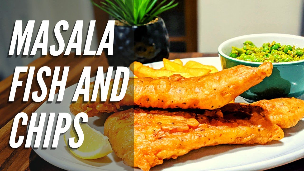 Masala Fish and Chips recipe