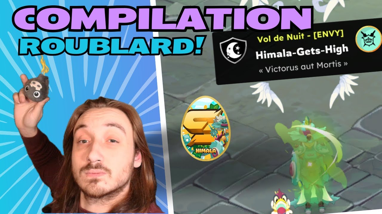 COMPILATION ROUBLARD DOFUS UNITY / DOFUS 3.0