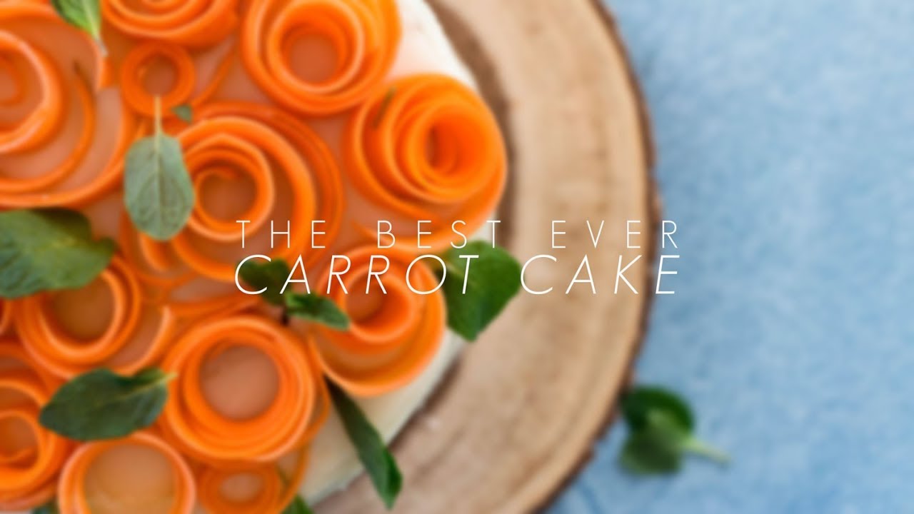 The Best Ever Carrot Cake Recipe
