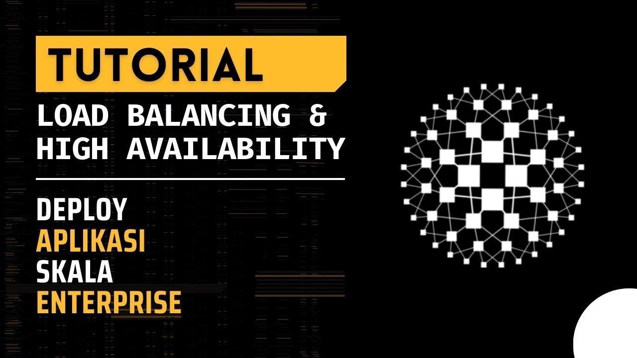 Deploy Aplikasi Skala Enterprise: Tutorial Load Balancing & High Availability