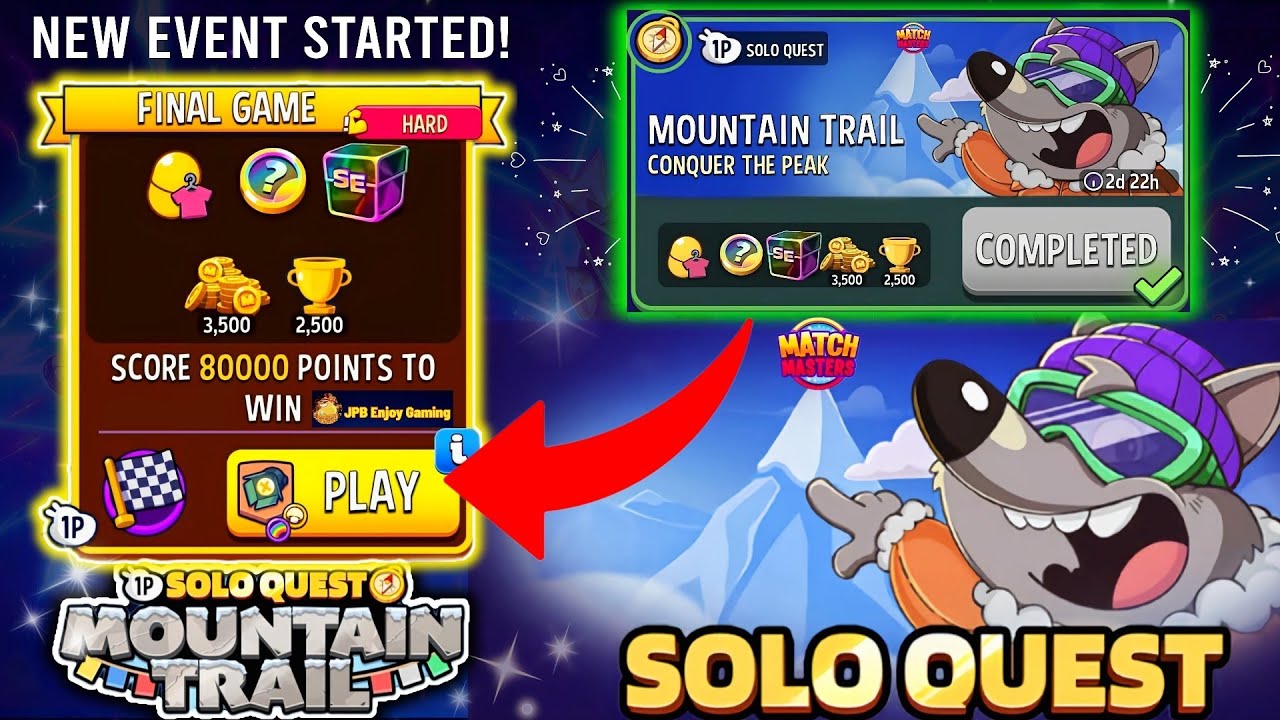 FULL~SOLO QUEST~MOUNTAIN TRAIL/6 SOLO/(HARD) Lights Up/Laser Matches/Blow'Em Up/Match & Hatch
