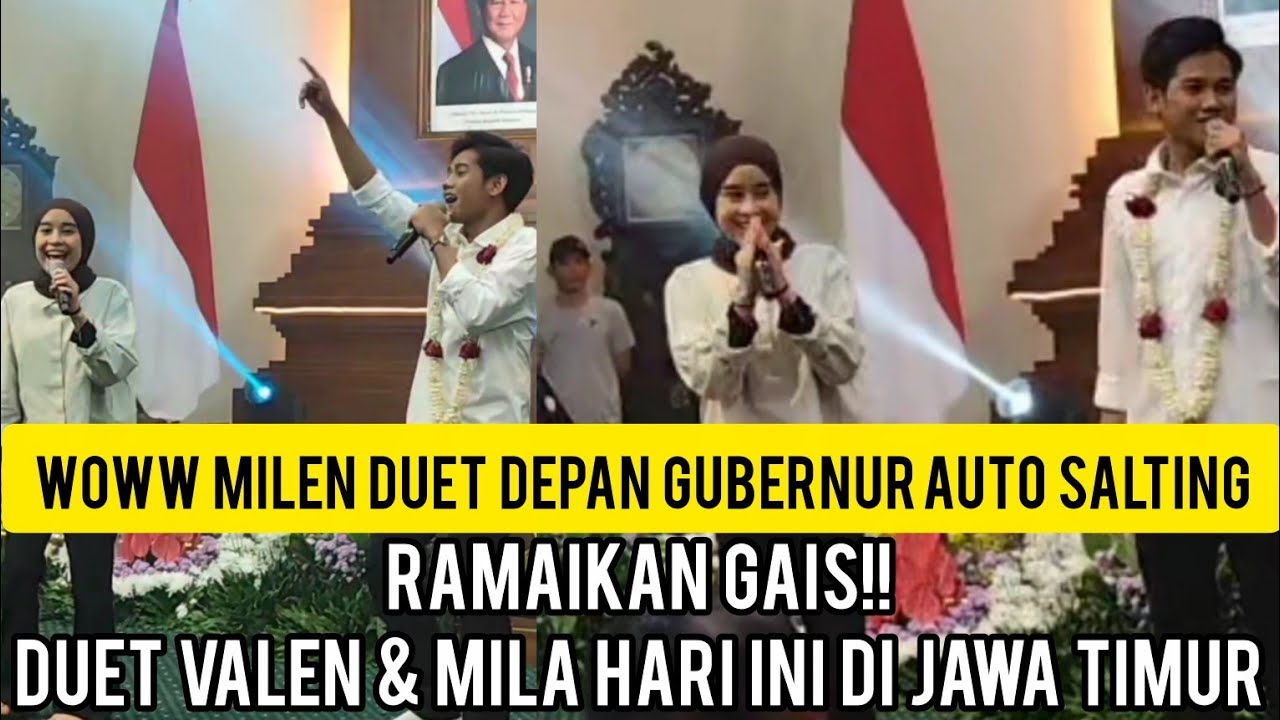 ROMANTISNYA VALEN & MILA DUET HARI INI DI GEDUNG NEGARA GRAHADI JATIM