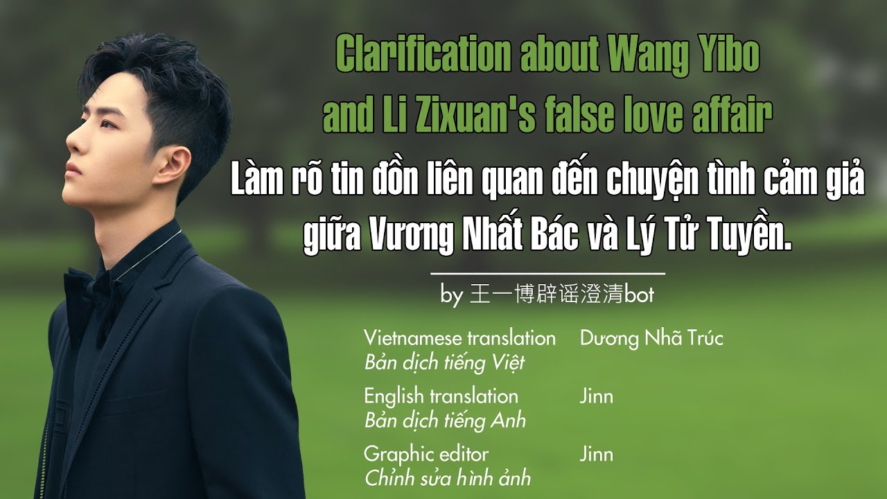WANG YIBO - CLARIFICATION ABOUT WANG YIBO AND LI ZIXUAN'S FALSE LOVE AFFAIR