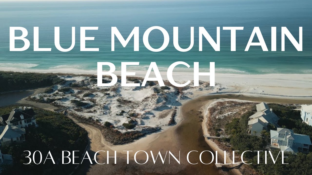 The Lifestyle of 30A's Beach Towns // A Guide to Blue Mountain Beach, Florida