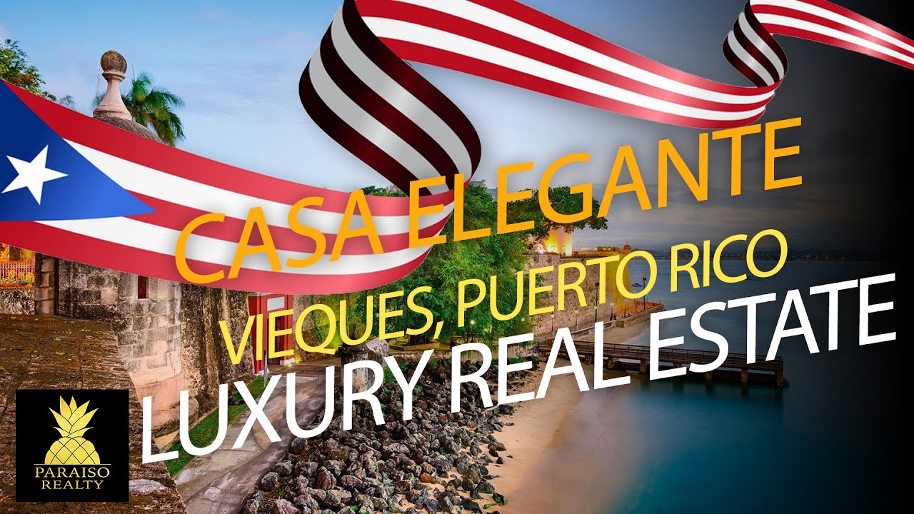 Puerto Rico Luxury Real Estate: Casa Elegante on Vieques.