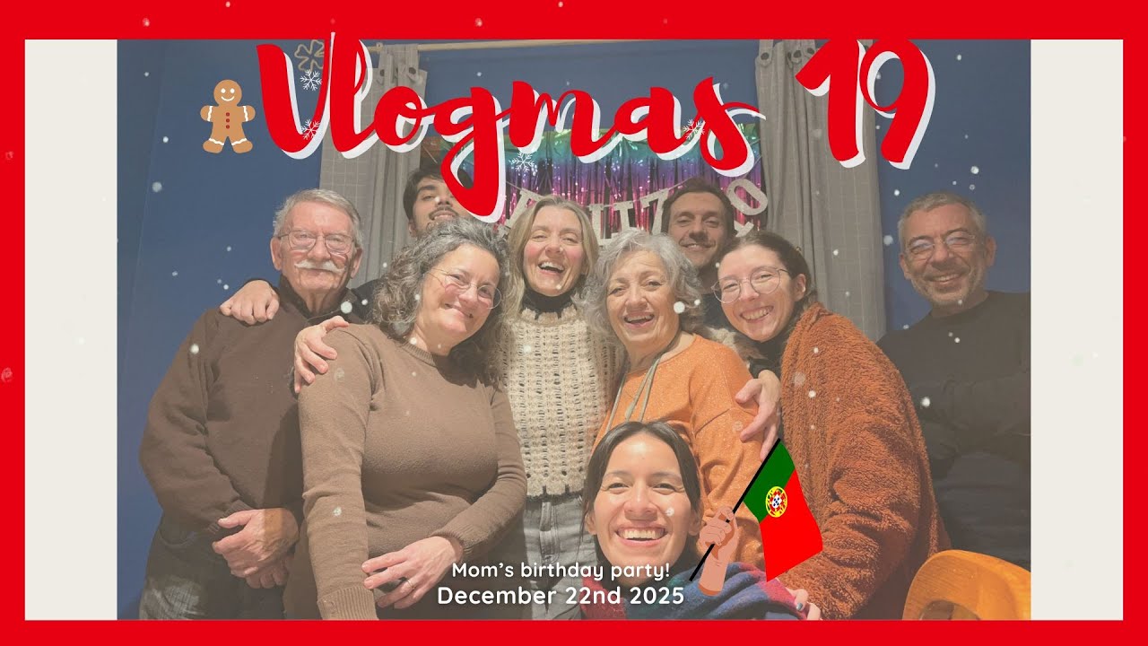 VLOGMAS 19 - What is a Portuguese Birthday party like?