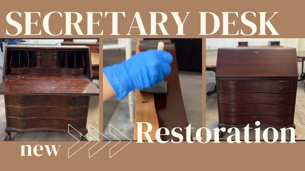 Secretary Desk Restoration