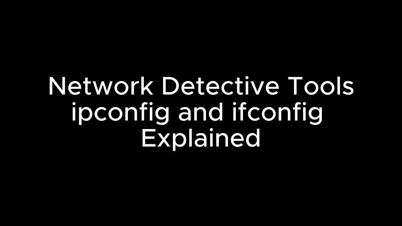📡Network Detective Tools: ipconfig and ifconfig Explained