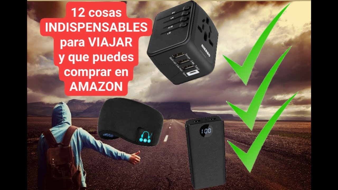12 Cosas INDISPENSABLES PARA VIAJAR 🧳✈️ y que puedes COMPRAR💵 EN AMAZON🛒🎁📦