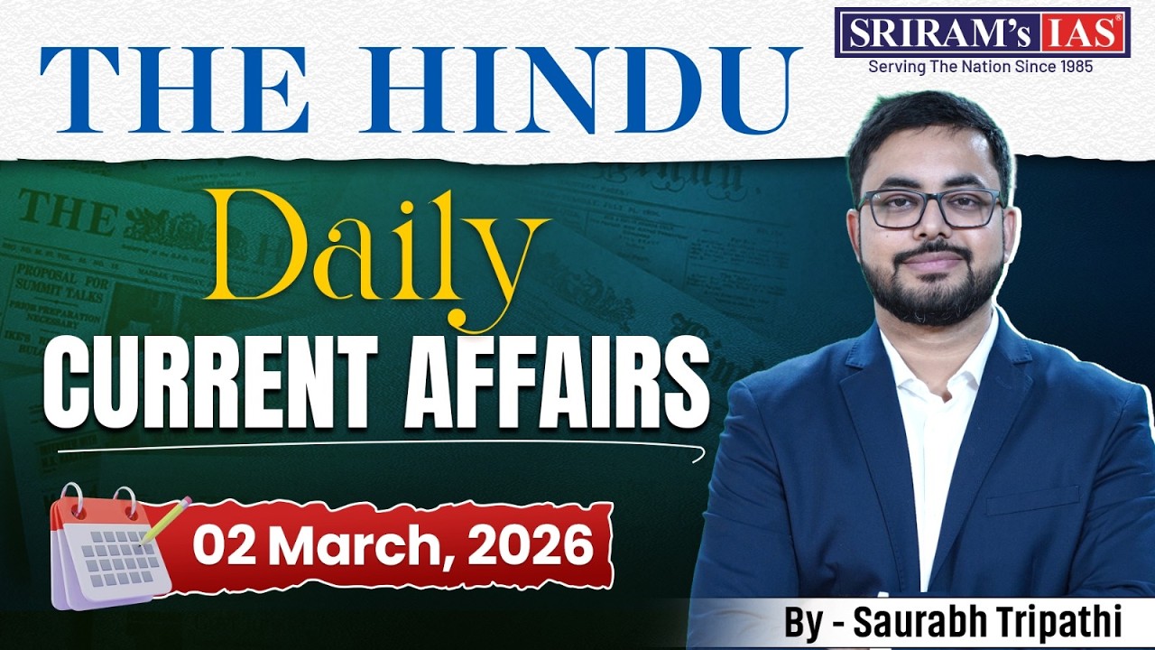 Current Affairs Daily Hindu Analysis | Hindu Newspaper Today #thehindu #currentaffairs| SRIRAM's IAS