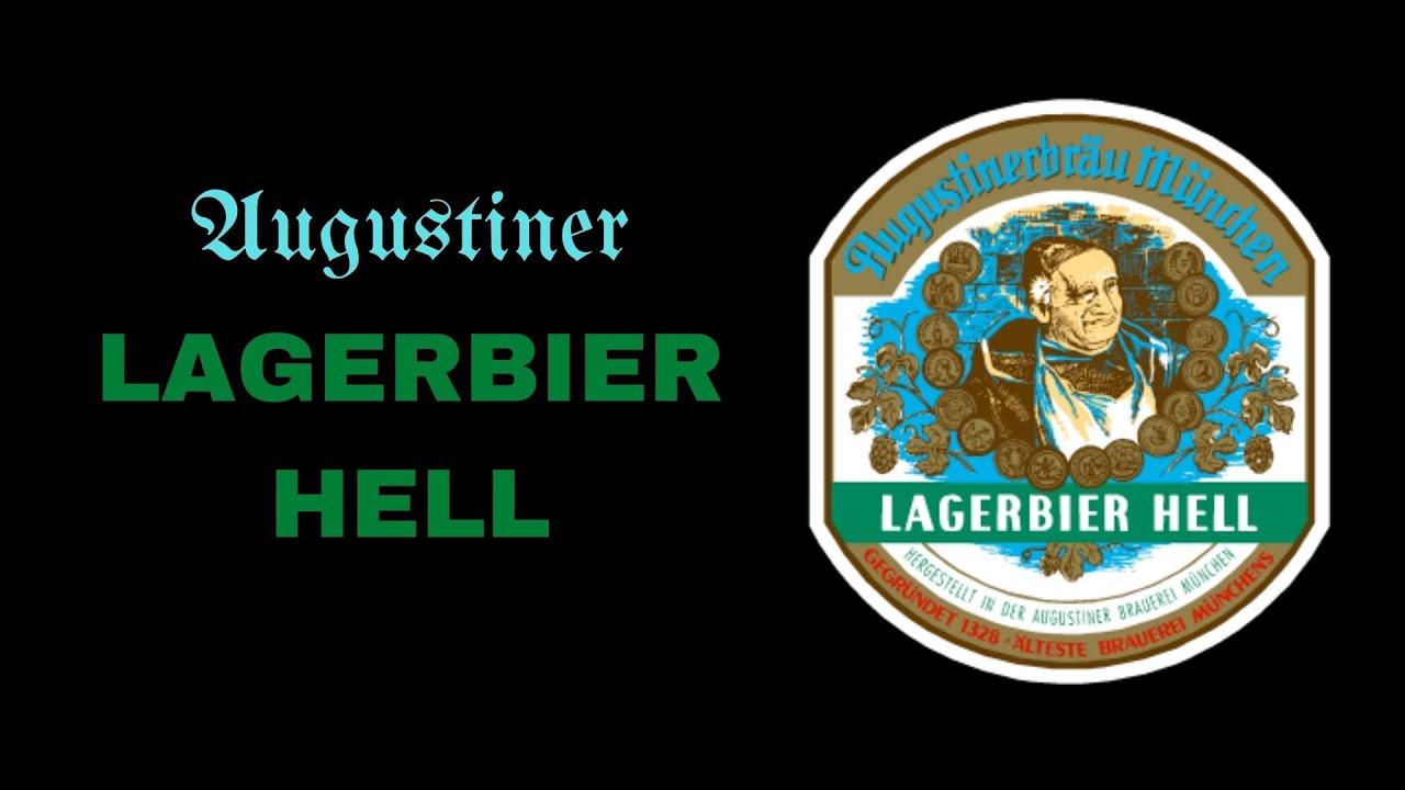 Augustiner Lager Hell Review