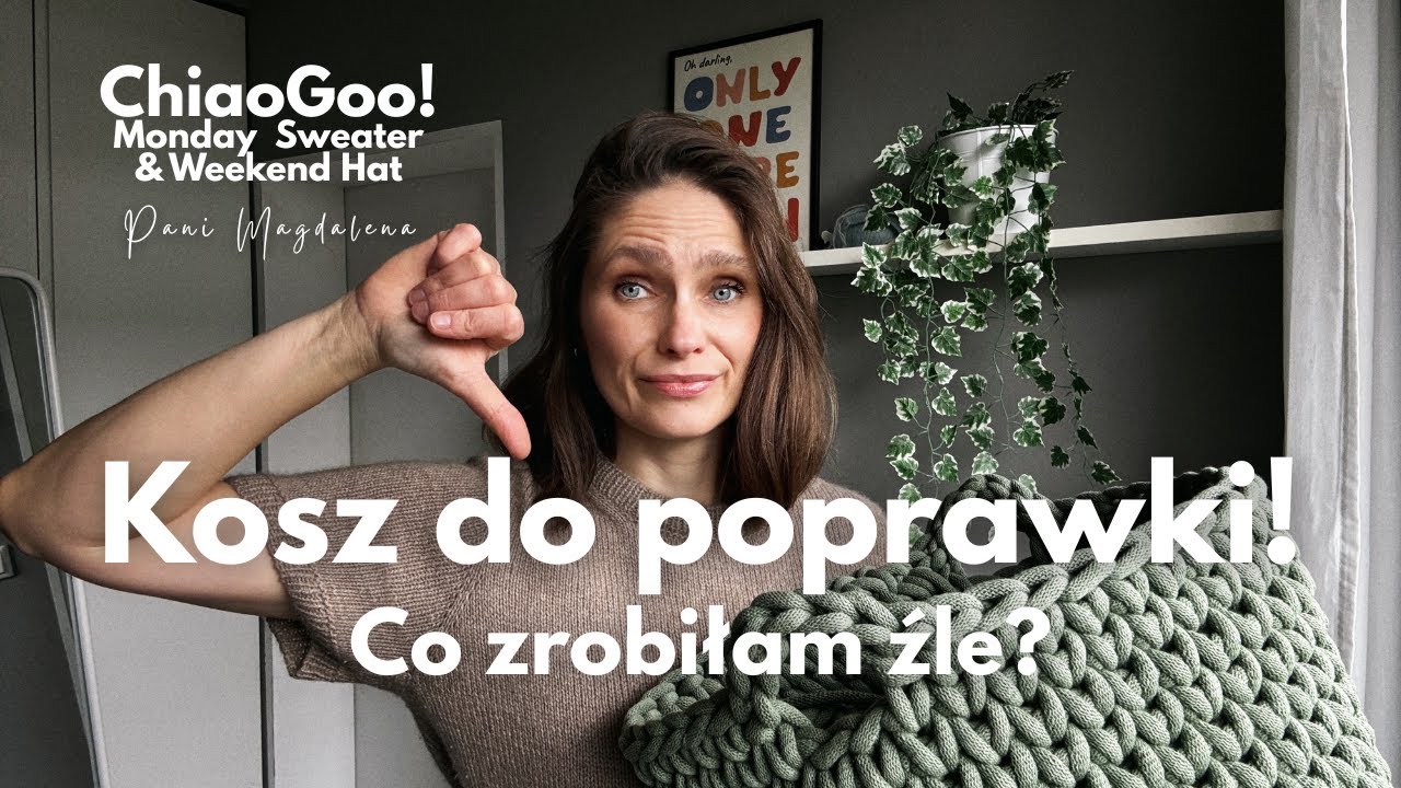 🙈 Kosz totalnie nie wyszedł! 🧶 wyczekane druty ChiaoGoo, Monday Sweater, Weekend Hat i BF haul! 🛍️