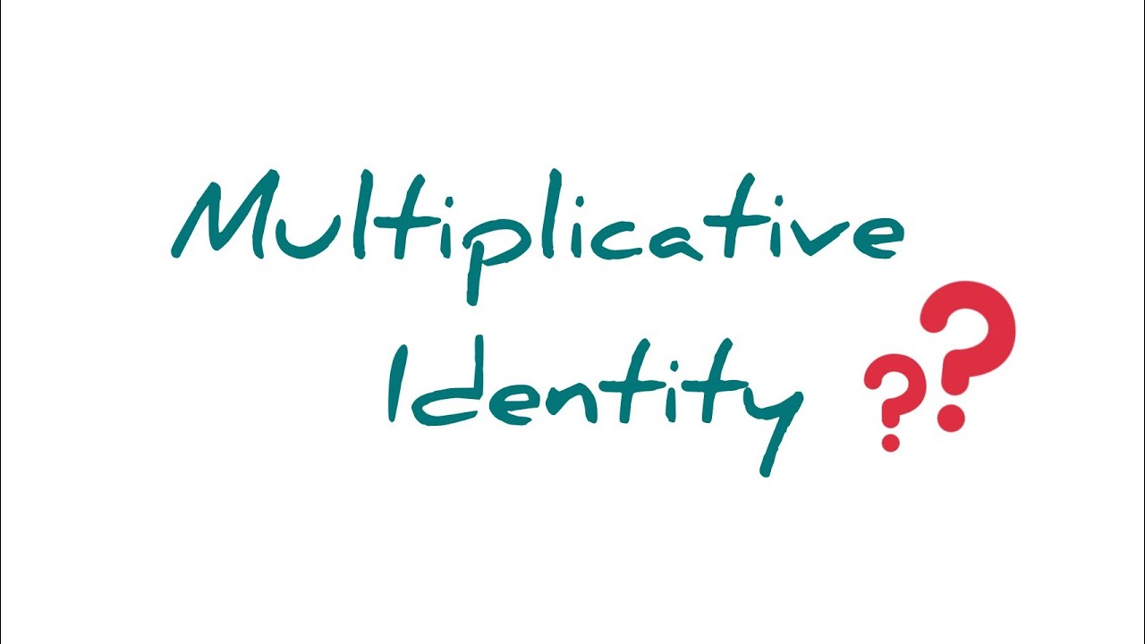 multiplicative identity#easysolvingmaths