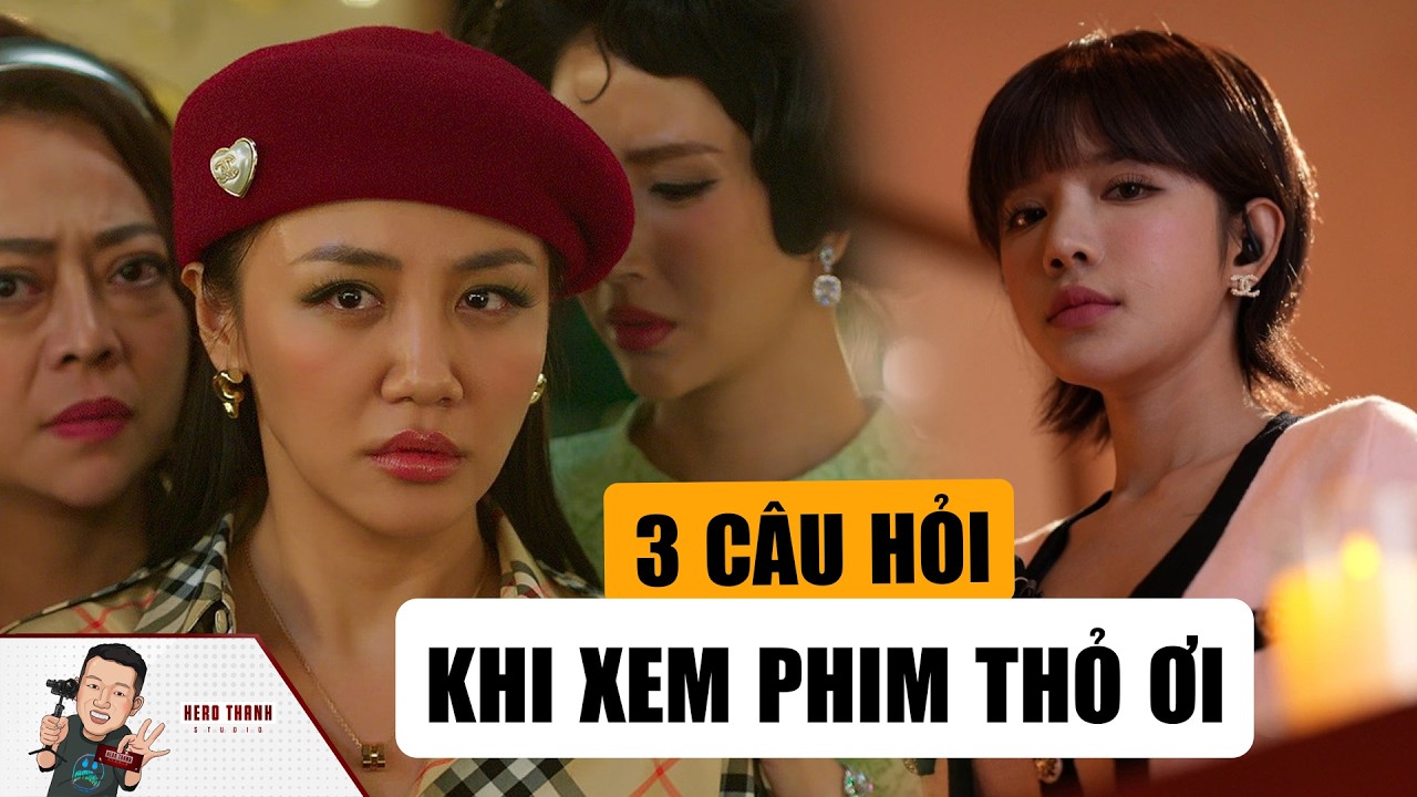 3 Câu Hỏi Sau Khi Xem Xong Thỏ Ơi Của Trấn Thành