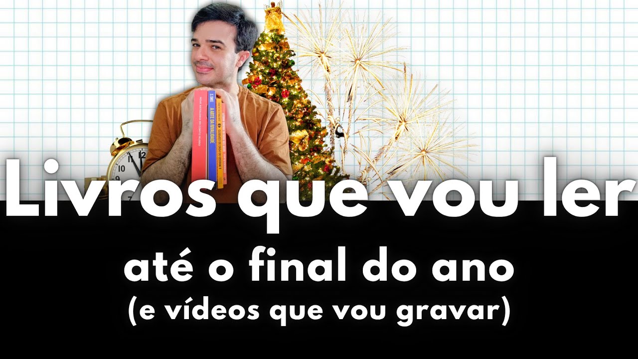Minhas leituras até o fim do ano (e os conteúdos que você pode esperar!)