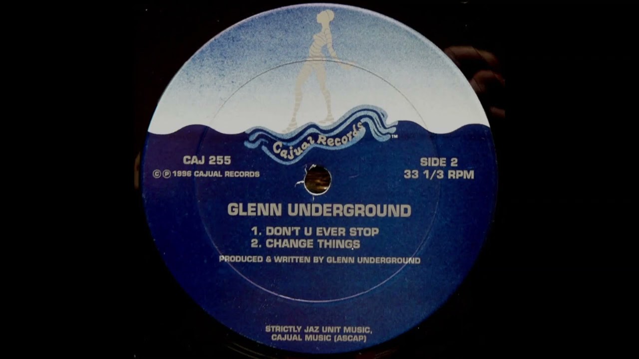 Glenn Underground – Change Things