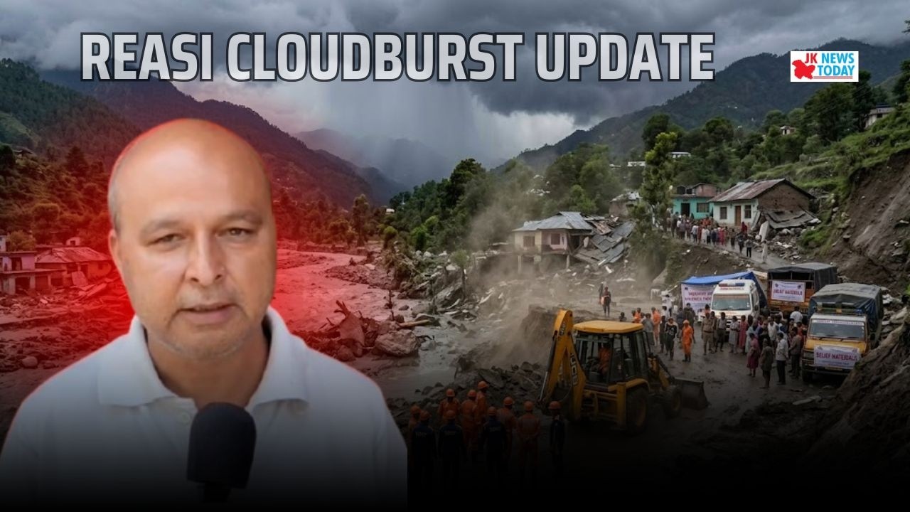Reasi cloudburst update | JK News Today