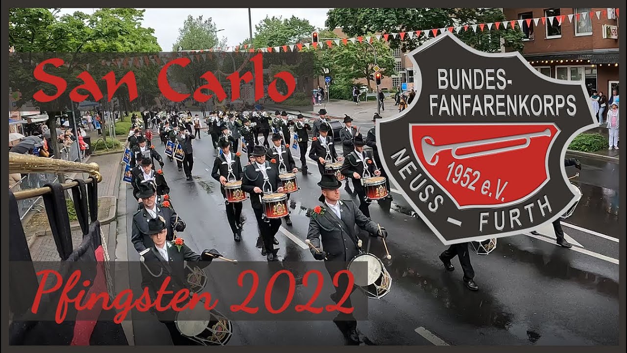 Bundesfanfarenkorps Neuss-Furth - San Carlo - Schützenfest Furth 2022