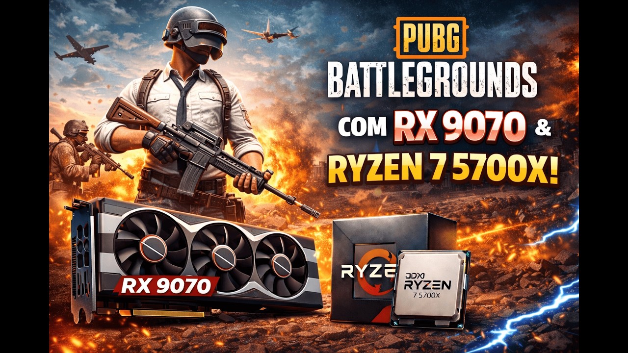 PUBG: BATTLEGROUNDS + RX 9070 + RYZEN 7 5700X… DEU GARGALO?!