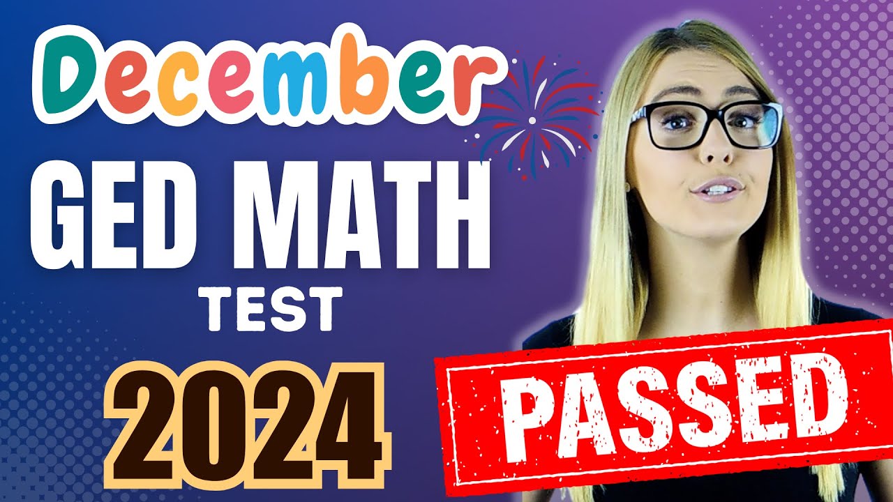 GED MATH 2024 - Pass the GED MATH TEST with EASE